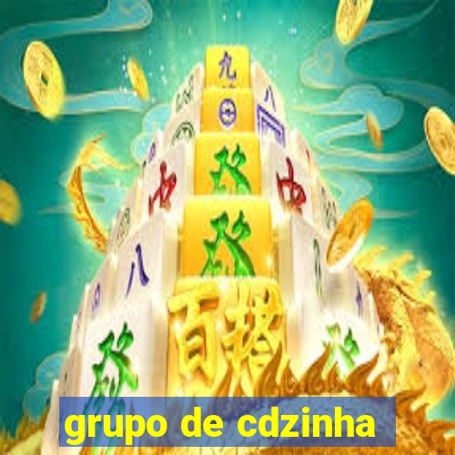 grupo de cdzinha